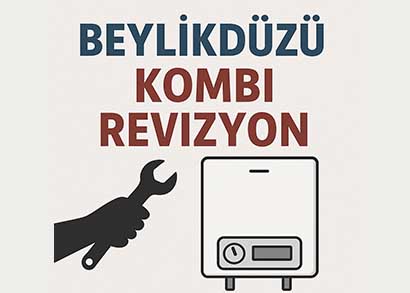 Beylikdüzü Kombi Revizyon
